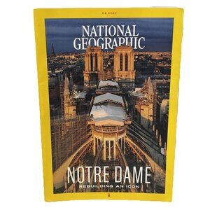 National Geographic February 2022 Rebuilding Notre Dame Mountain Climb Plants